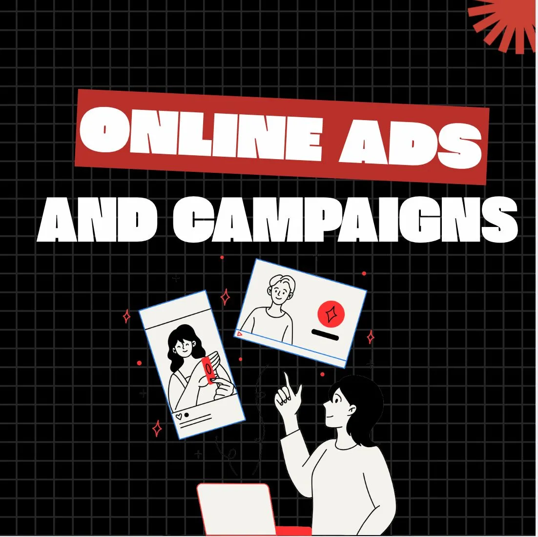 Online Ads And Campaigns
